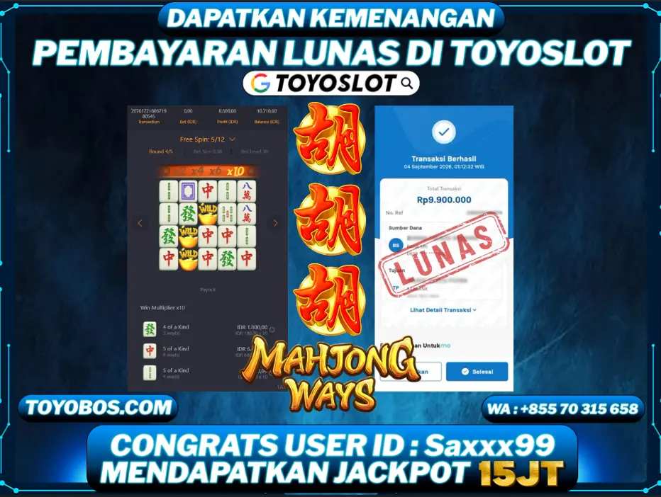 TOYOSLOT - BUKTI KEMENANGAN MAHJONG WAYS Rp9,900,000,- LUNAS